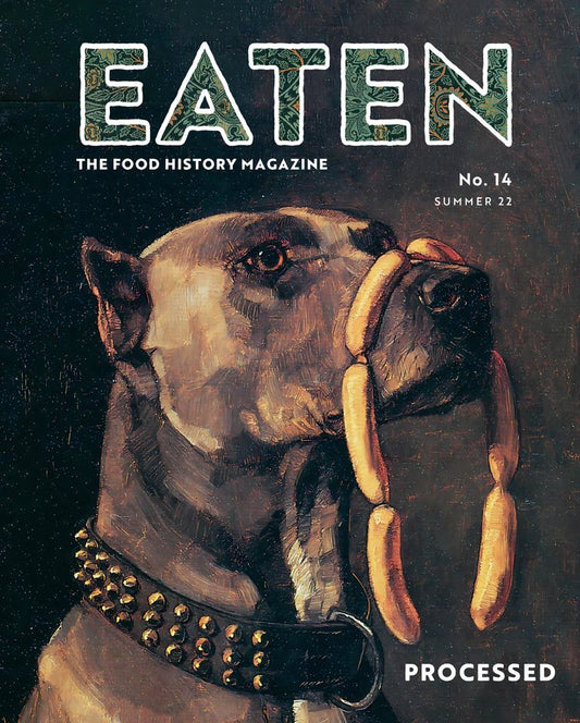 Eaten #14: The Food History Magazine