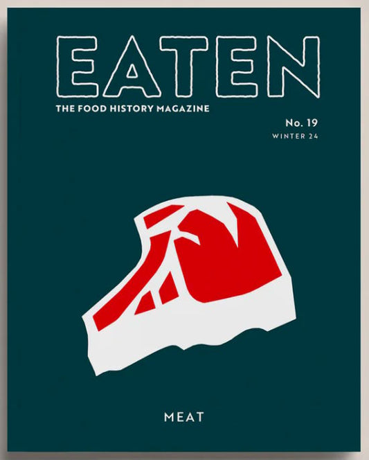 Eaten #19: The Food History Magazine