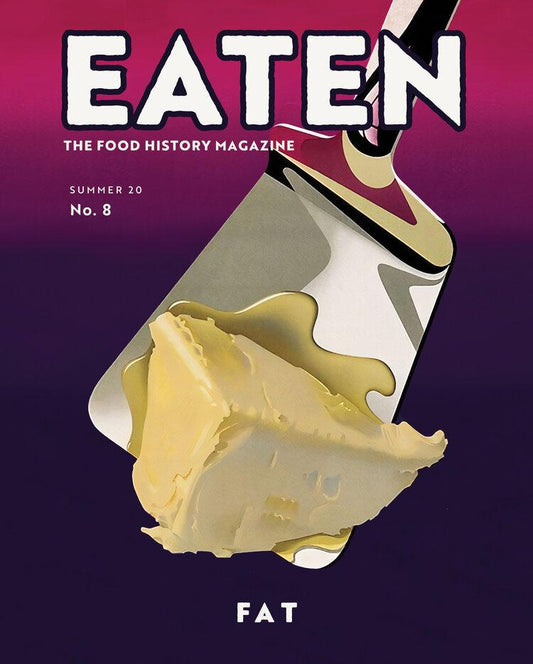 Eaten #8: The Food History Magazine
