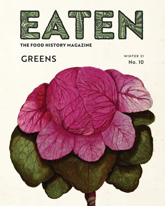 Eaten #10: The Food History Magazine
