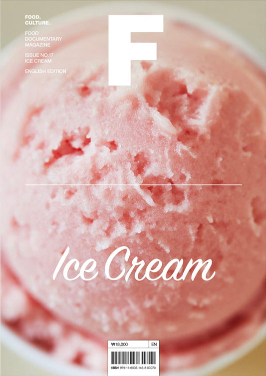 Magazine F: Ice Cream Issue 17